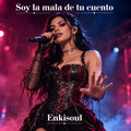 Soy la mala de tu cuento